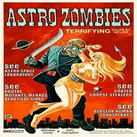 Astro Zombies Poster Print от Hollywood Photo Archive Hollywood Photo Archive